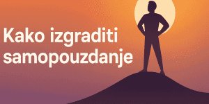 Najveće prepreke za samopouzdanje